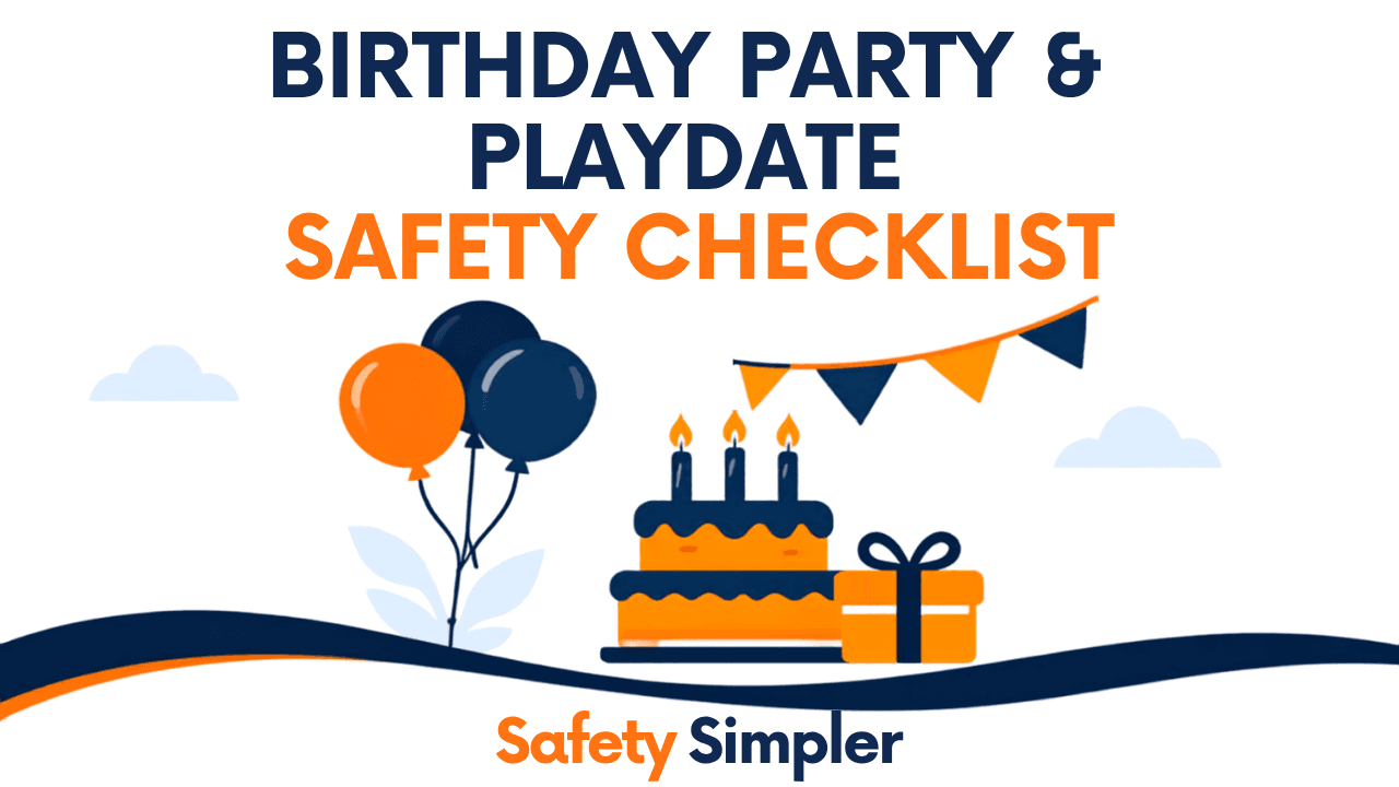 Birthday Party & Playdate Safety Checklist